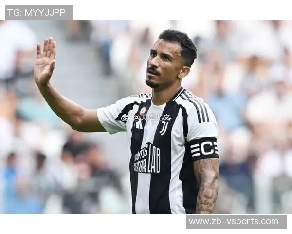 达尼洛：我在尤文没有遗憾；巴西对足球的理解有些滞后